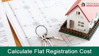 Photo of How to Calculate Flat Registration Costs in Bangladesh?